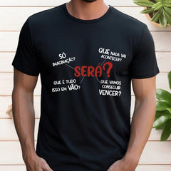 Camiseta Será?